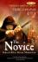 The Black Magician Trilogy Book Two: The Novice: Rahasia Sihir Hitam Mematikan
